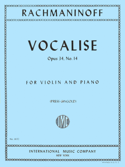 Rachmaninoff, Vocalise, Opus 34, No. 14 